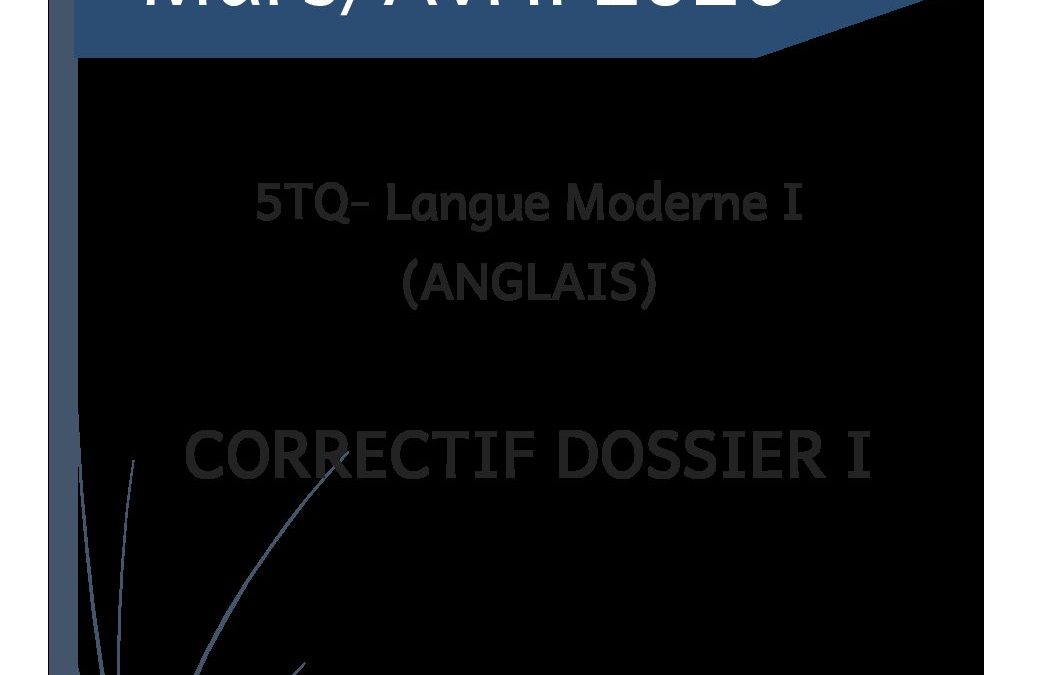 5Anim1-5Anim2-5AG-5AA.Anglais – Correctif Dossier 1